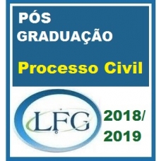 PÓS GRADUAÇÃO – Direito Processual Civil LFG 2019.1