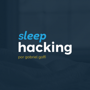 SLEEP HACKING - GABRIEL GOFFI - mareting digital