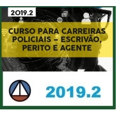 CURSO PARA CARREIRAS POLICIAIS – ESCRIVÃO; PERITO E AGENTE – REVISTO E ATUALIZADO CERS 2019.2