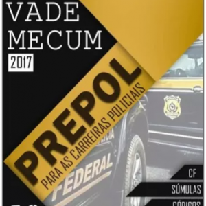 Vade Mecum Prepol – Para As Carreiras Policiais (2017)